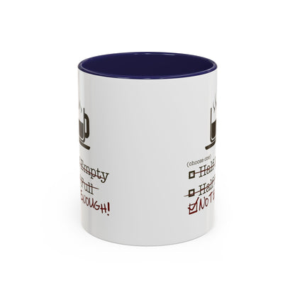 Not Enough 2-Tone Coffee Mug
