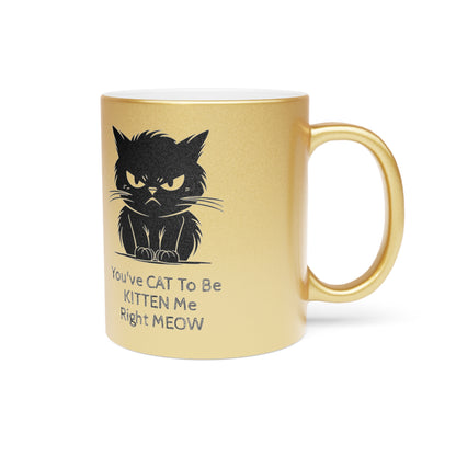 Kitten Me Metallic Coffee Mug