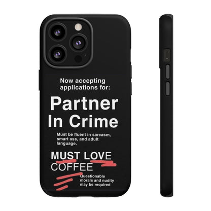 Partner In Crime iPhone Case