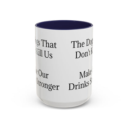 Drinks Stronger 2-Tone Coffee Mug