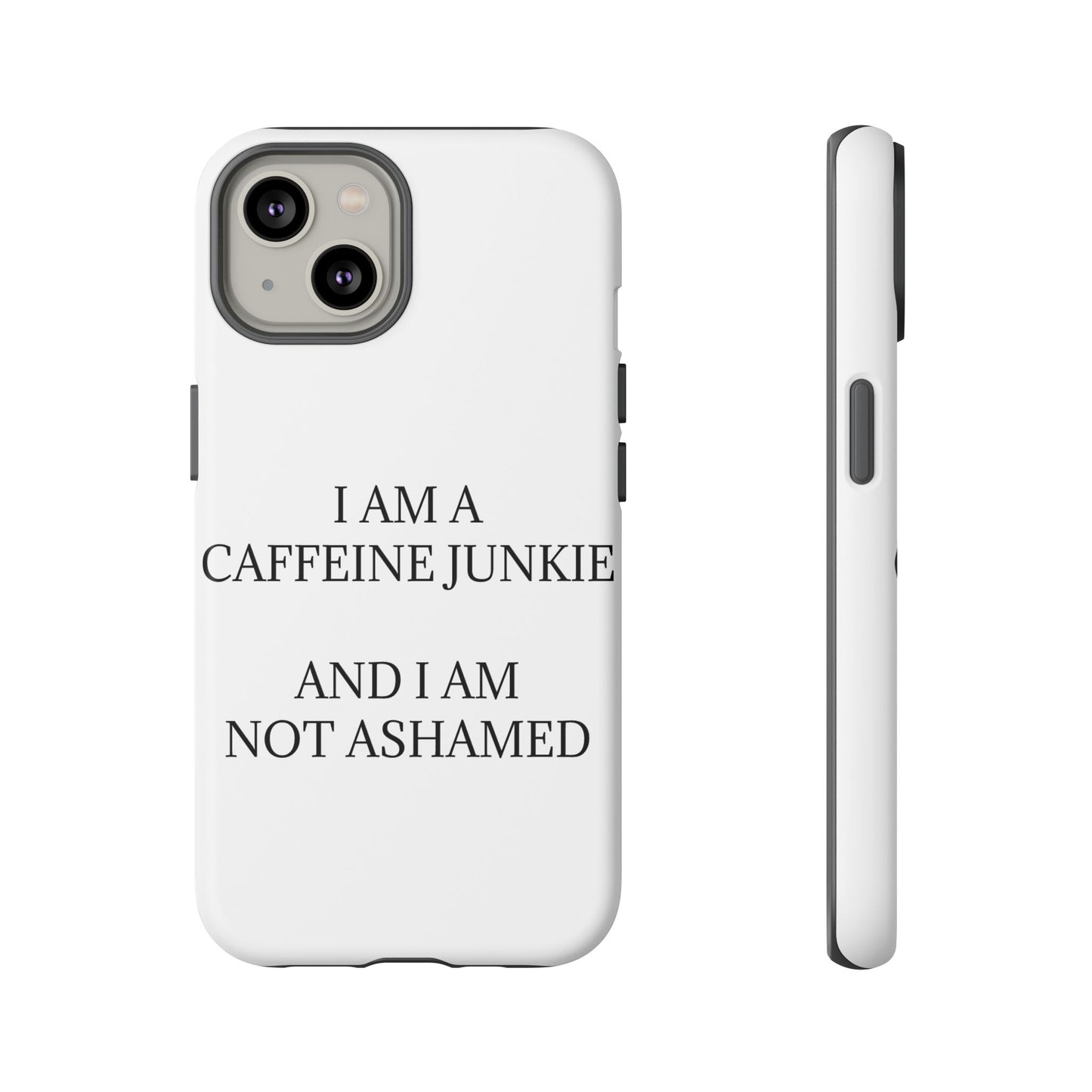 Caffeine Junkie iPhone Case