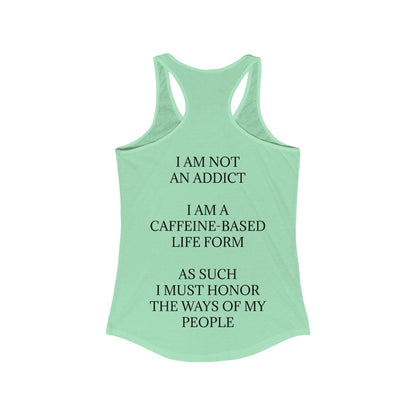 Not An Addict Women's Racerback Tank