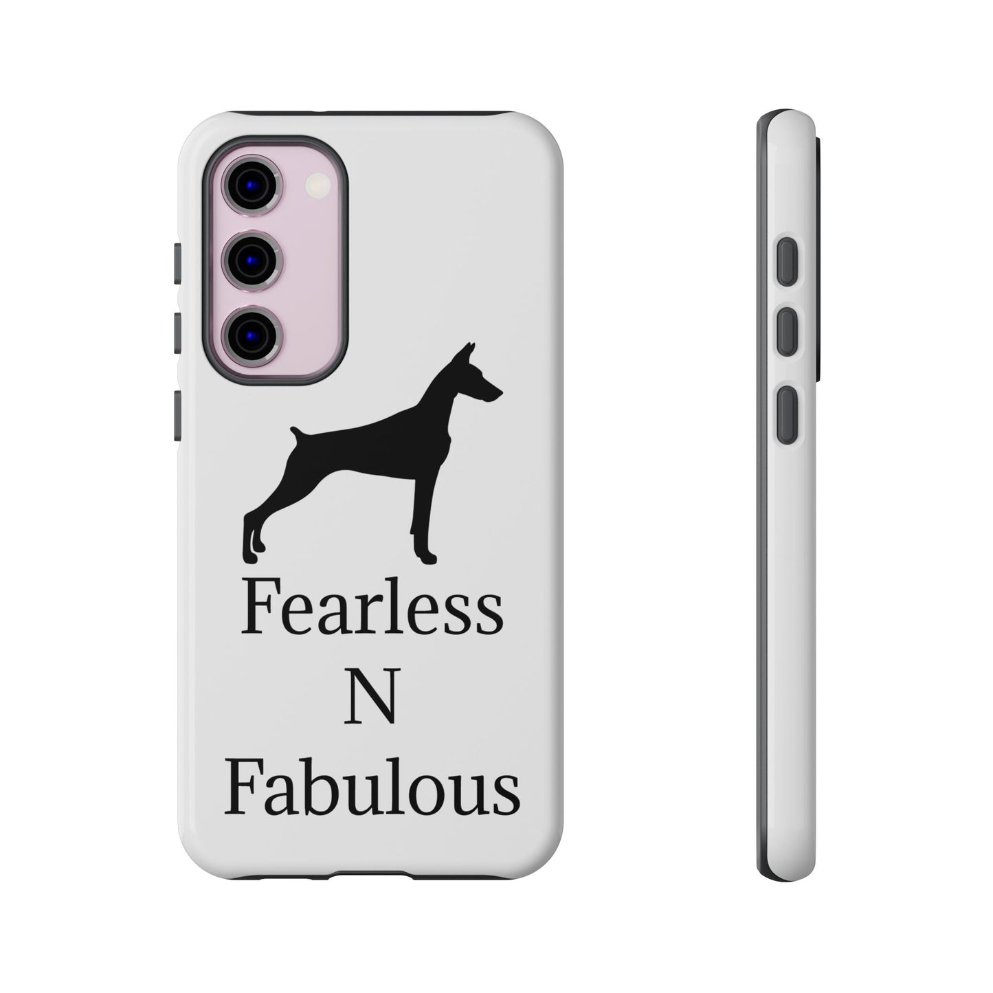 Fearless N Fabulous Samsung Case
