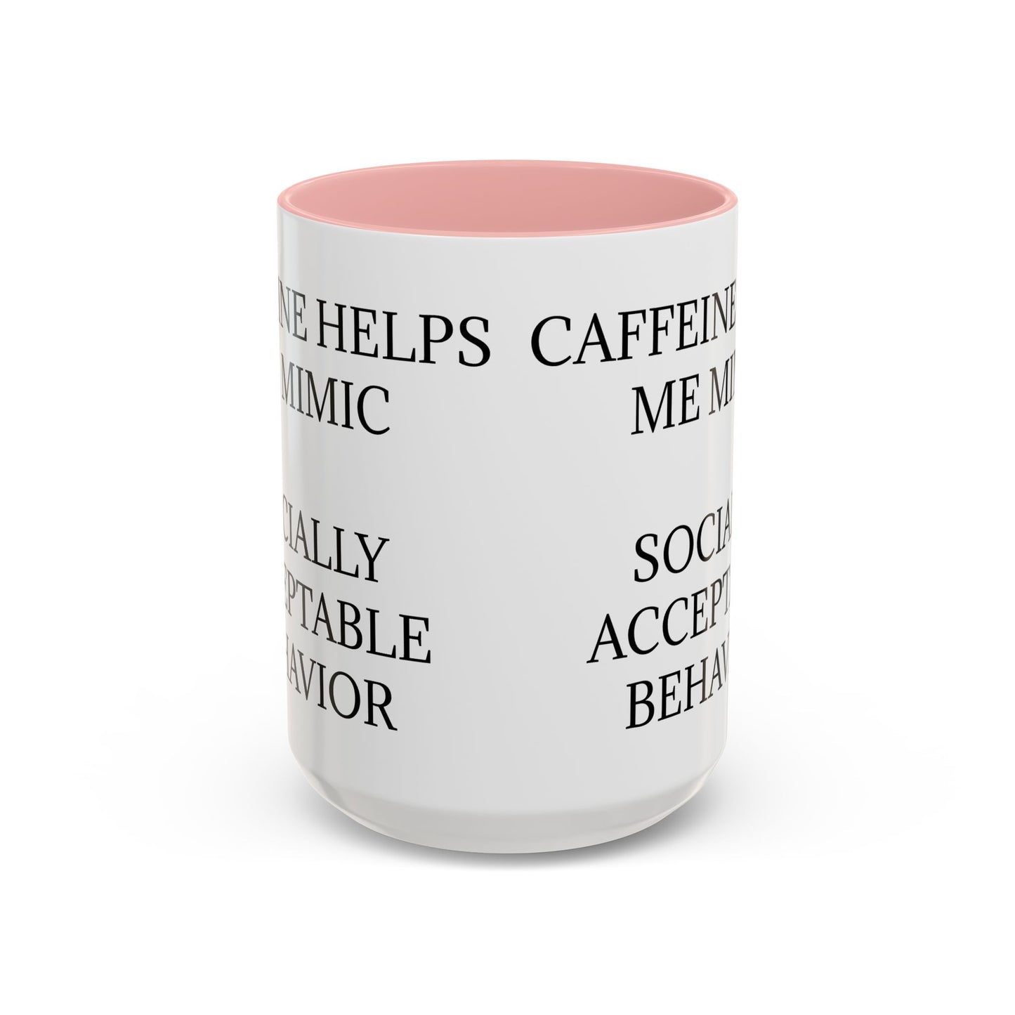 Socially Acceptable 2-Tone Coffee Mug