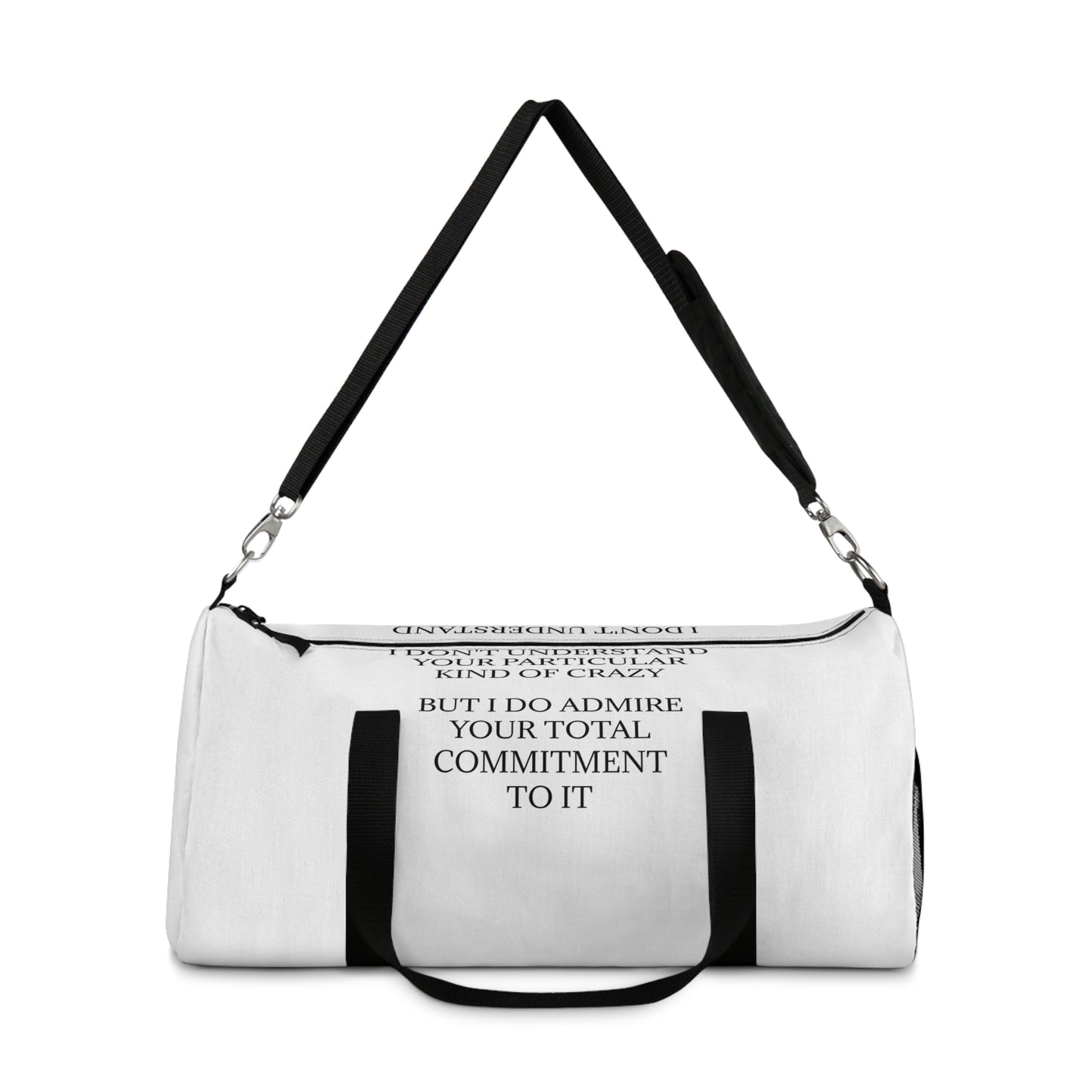 Kind Of Crazy Duffel Bag