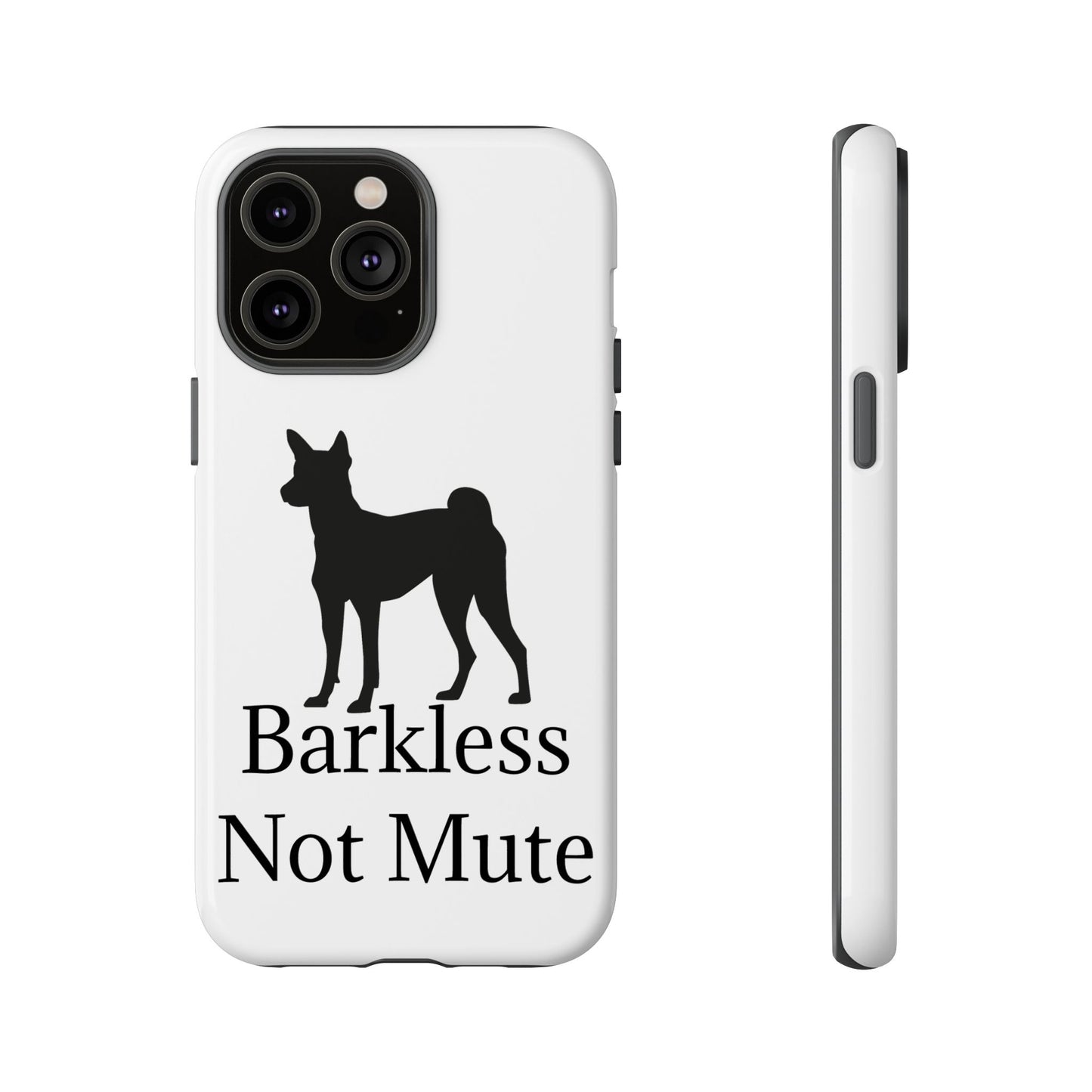Barkless Not Mute iPhone Case
