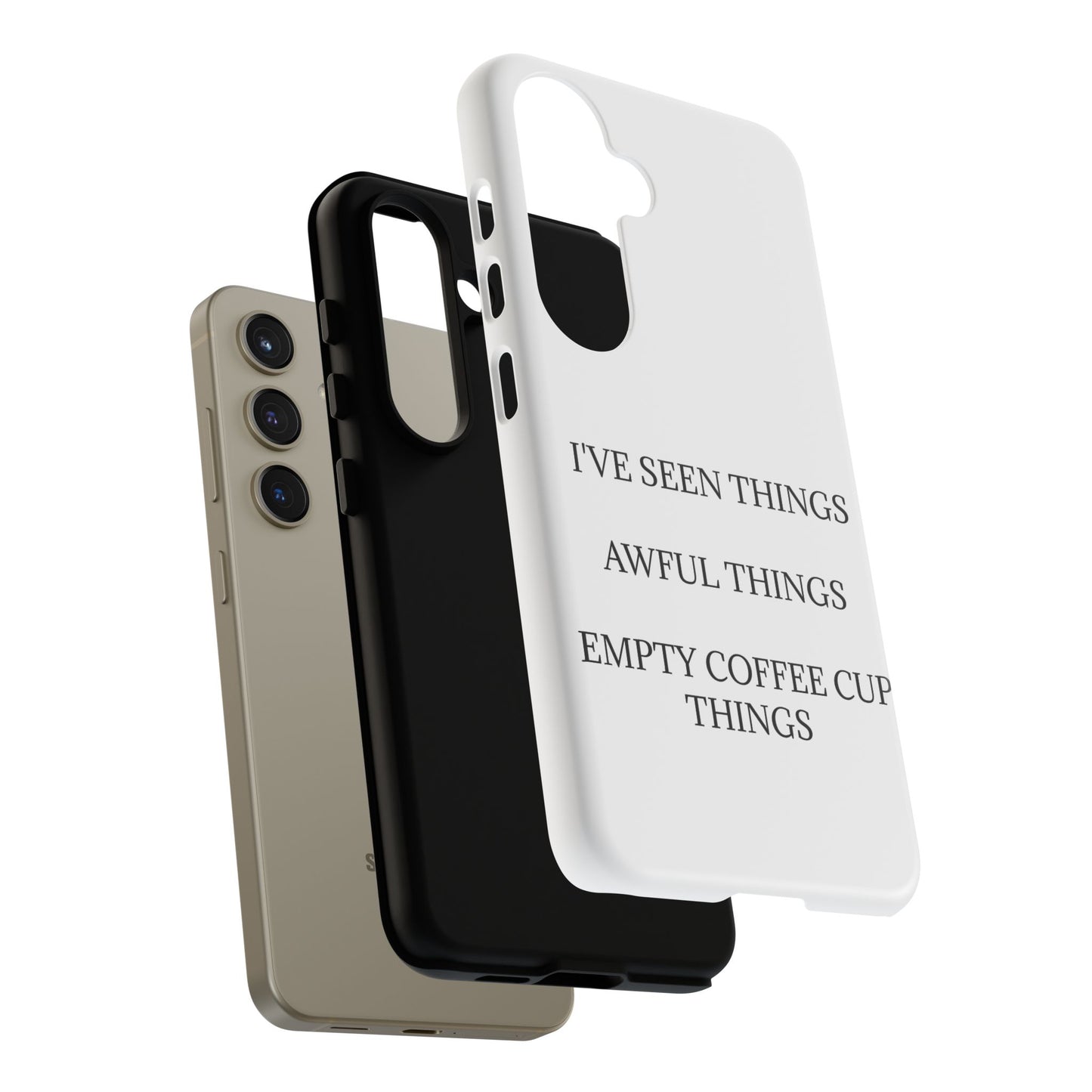 I've Seen Things Samsung Case