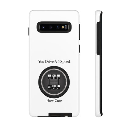 5 Speed How Cute Samsung Case