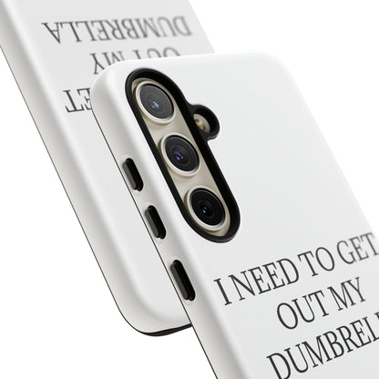 Dumbrella Samsung Case
