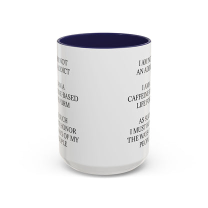 Not An Addict 2-Tone Coffee Mug