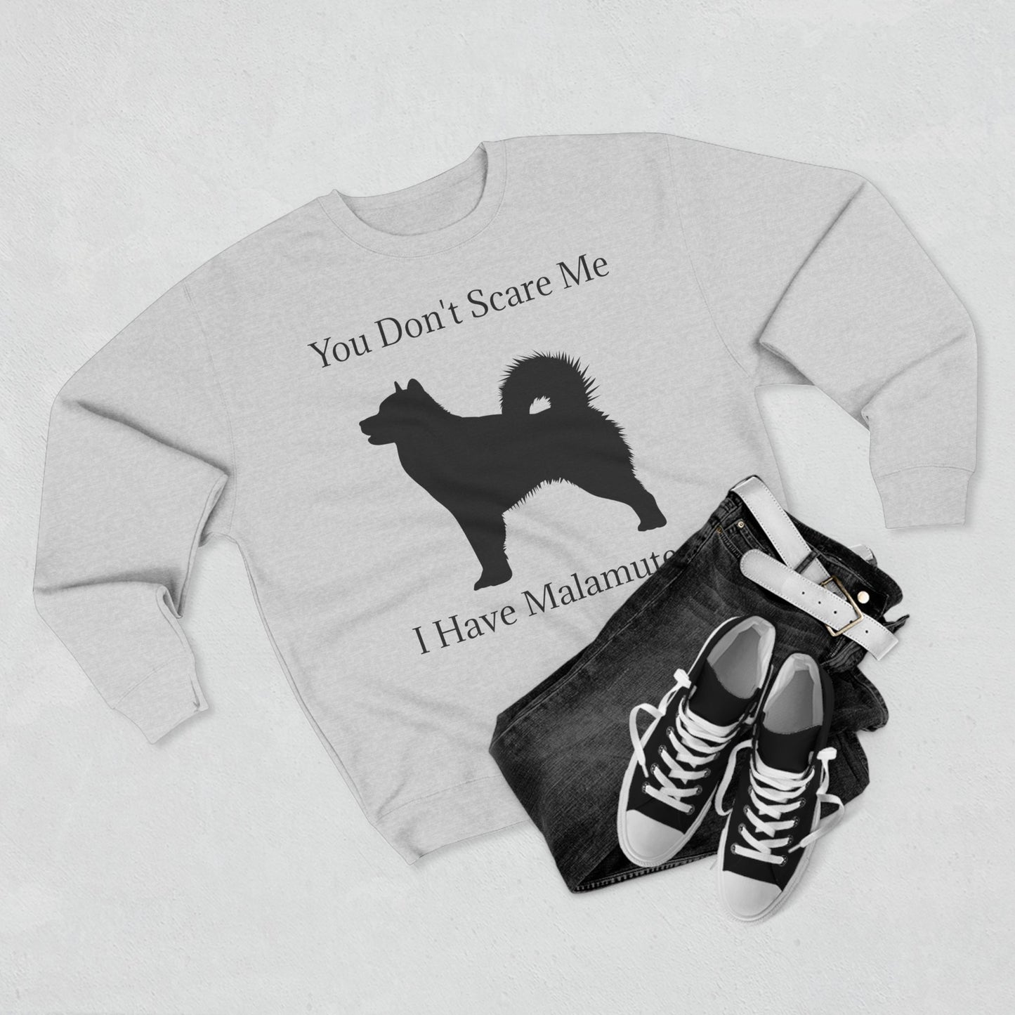 You Don't Scare Me Unisex Crewneck Sweatshirt