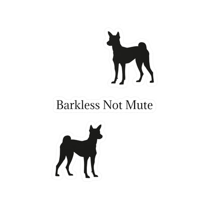 Barkless Not Mute Vinyl Decal