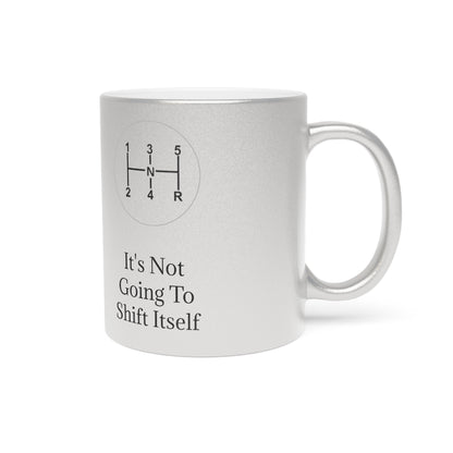 Shift Itself Metallic Coffee Mug
