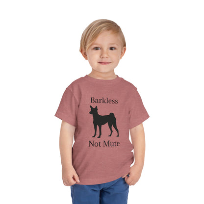 Barkless Not Mute Toddler Unisex Short Sleeve Crewneck Tee