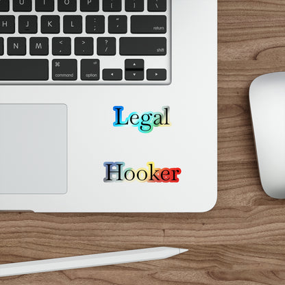 Legal H**ker Holographic Sticker