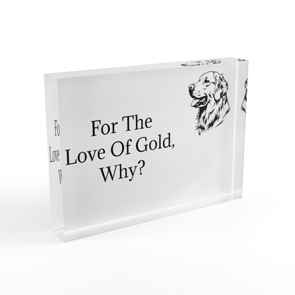 For The Love Of Gold Acrylic Photo Block