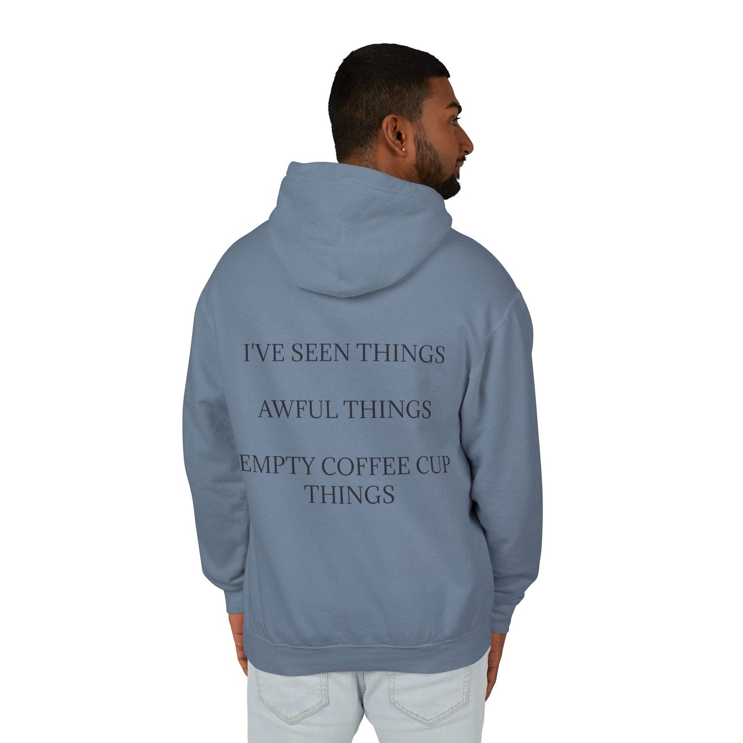 I've Seen Things Unisex Lightweight Hoodie