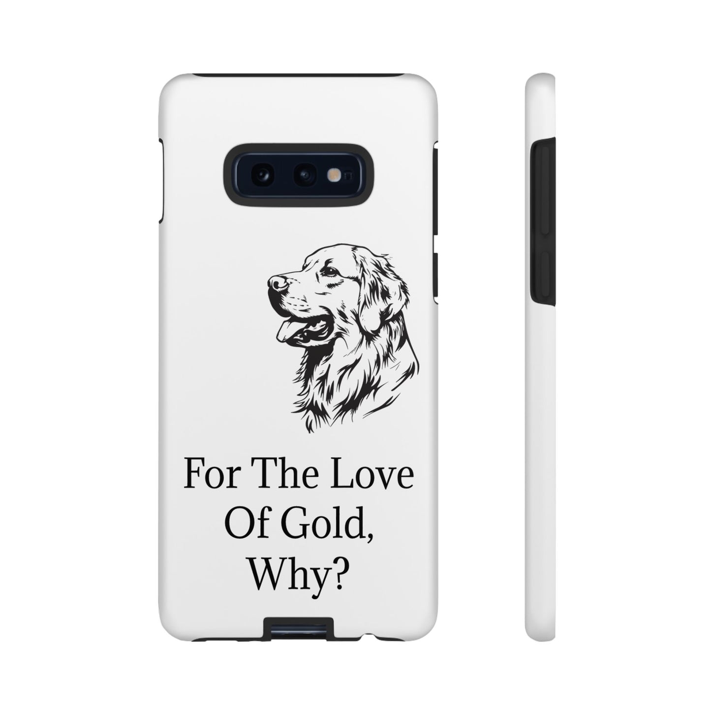 For The Love Of Gold Samsung Case