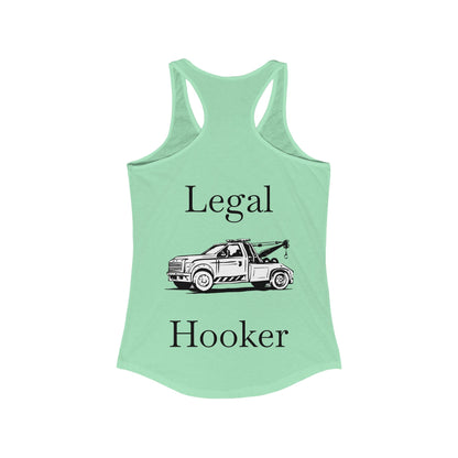 Legal H**ker Wheel Lift Tow Truck Women's Racerback Tank
