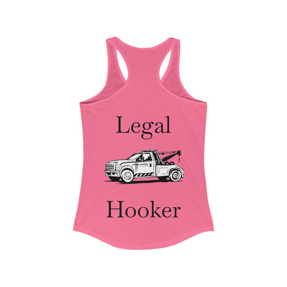 Legal H**ker Wheel Lift Tow Truck Women's Racerback Tank