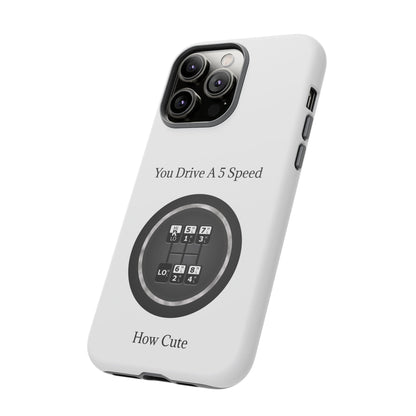 5 Speed How Cute iPhone Case