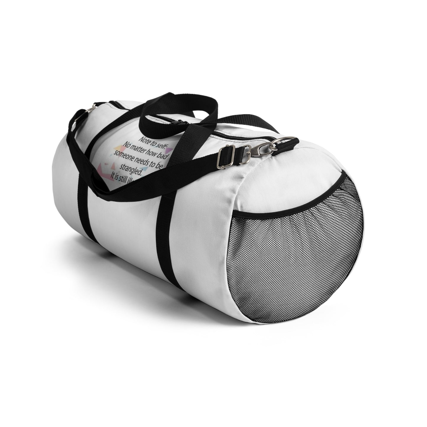 Note To Self Duffel Bag