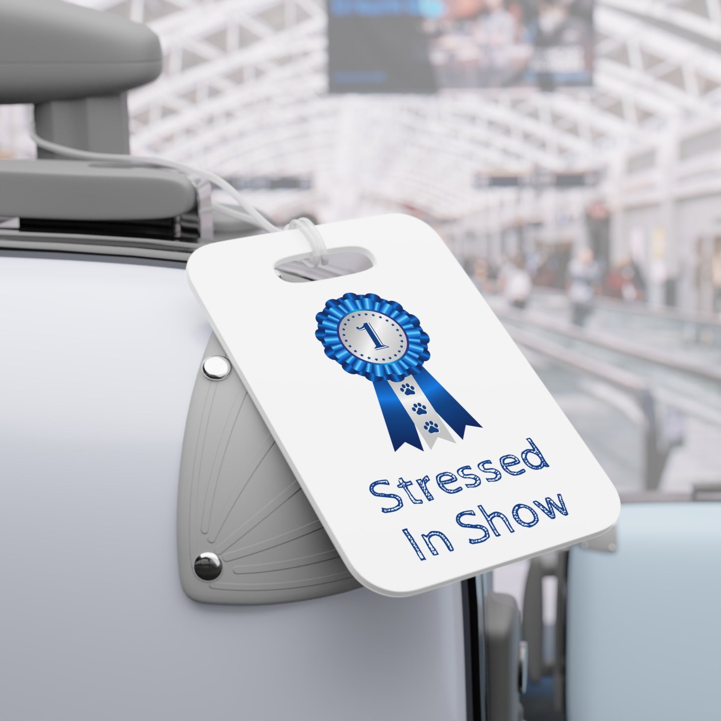 Stressed In Show Luggage Tag
