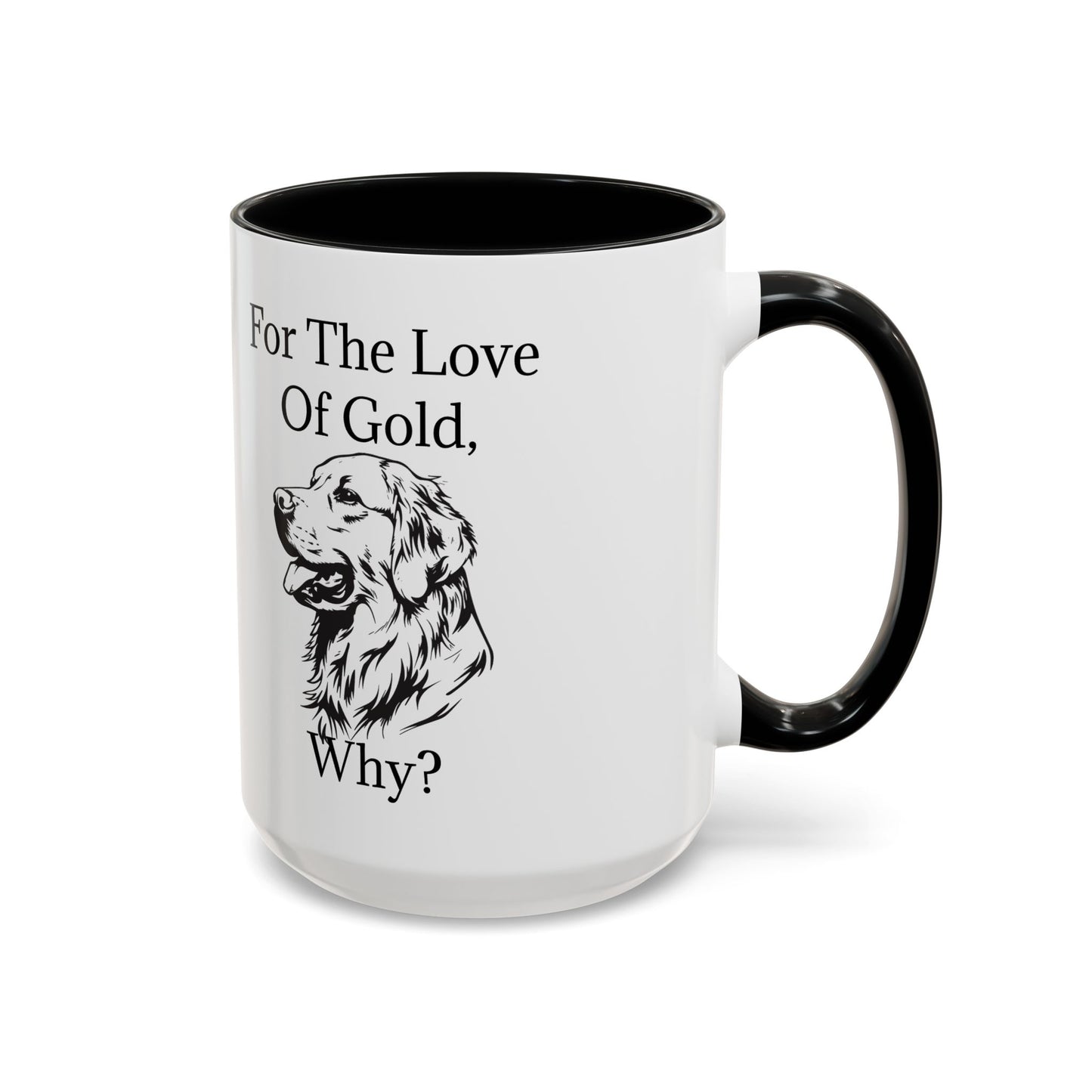 For The Love Of Gold 2-Tone Coffee Mug