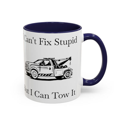 I Can't Fix Stupid Wheel Lift Tow Truck 2-Tone Coffee Mug
