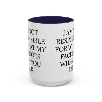 When You Talk 2-Tone Coffee Mug