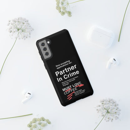 Partner In Crime Samsung Case