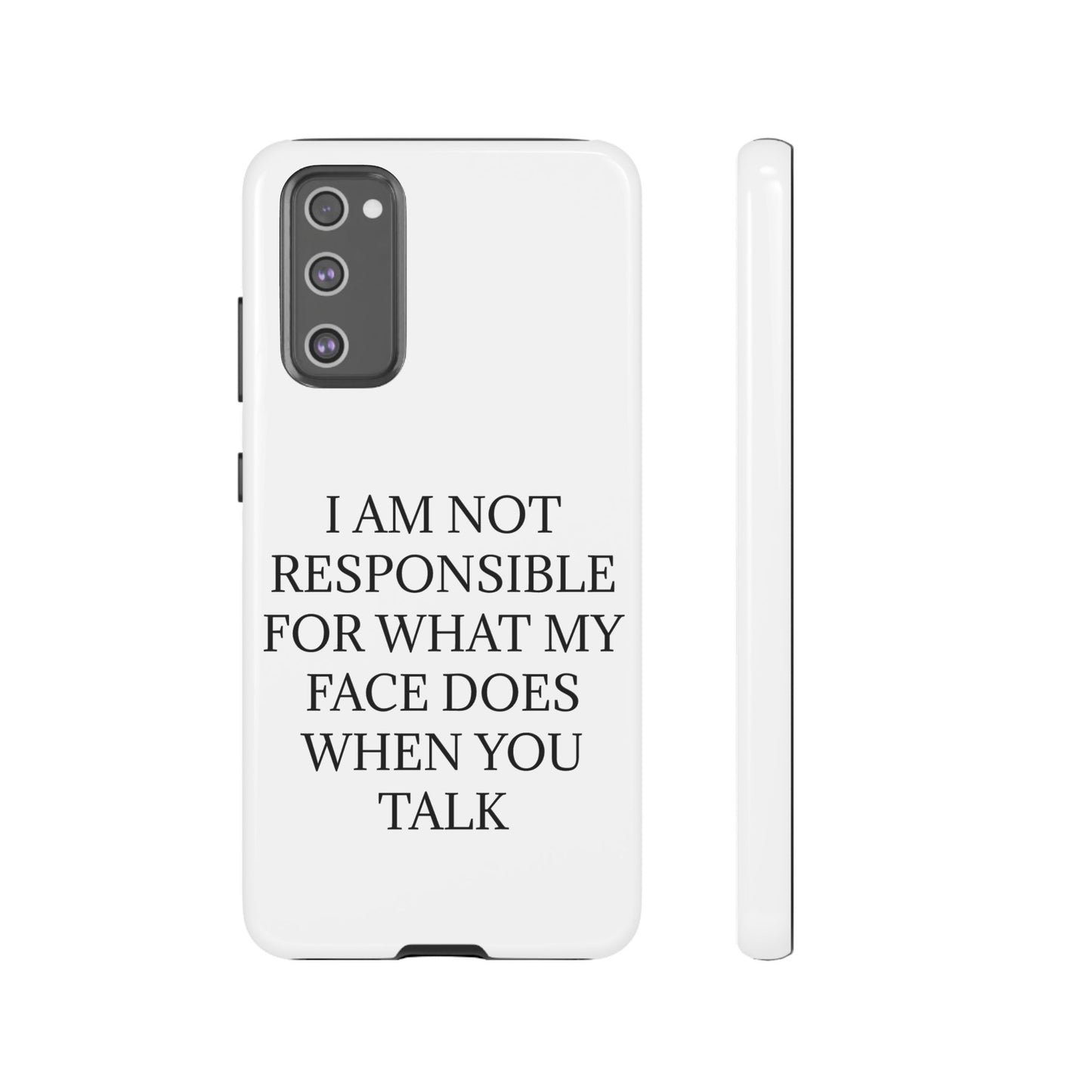 When You Talk Samsung Case