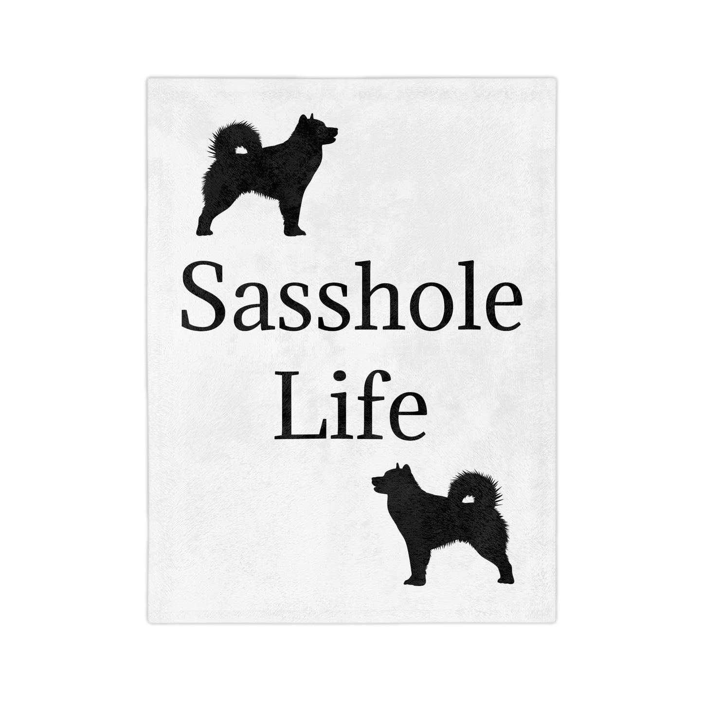 Sasshole Life Velveteen Microfiber Blanket