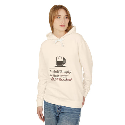 Not Enough Unisex Lightweight Hoodie