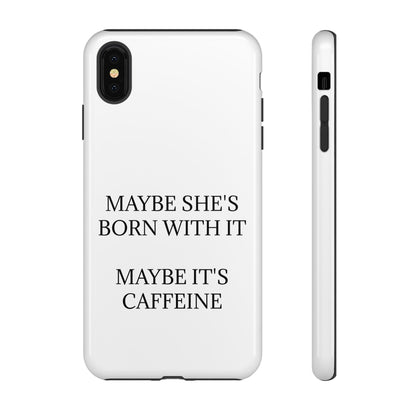 Born With It iPhone Case