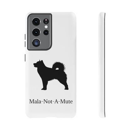 Mala-Not-A-Mute Samsung Case