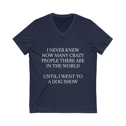 Never Knew Unisex Short Sleeve V-Neck Tee