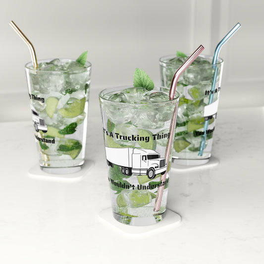 Trucking Thing Drinking Glass