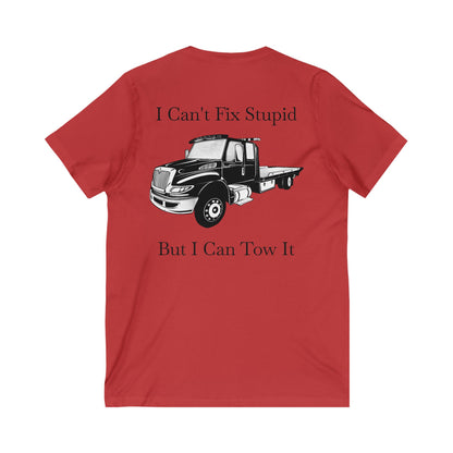 I Can't Fix Stupid Flatbed Unisex Short Sleeve V-Neck Tee