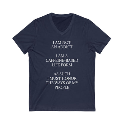 Not An Addict Unisex Short Sleeve V-Neck Tee