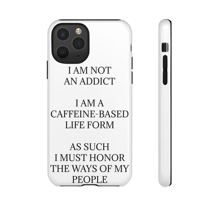 Not An Addict iPhone Case