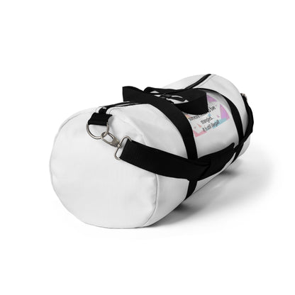 Note To Self Duffel Bag