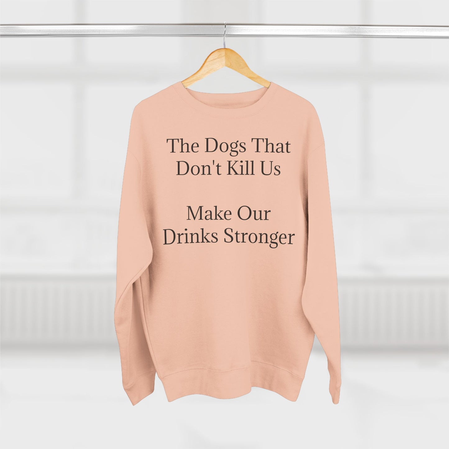 Drinks Stronger Unisex Crewneck Sweatshirt