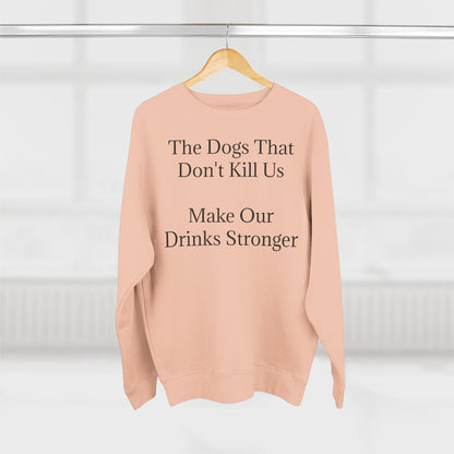 Drinks Stronger Unisex Crewneck Sweatshirt