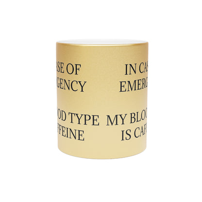 Blood Type Metallic Coffee Mug