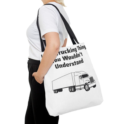 Trucking Thing Tote Bag