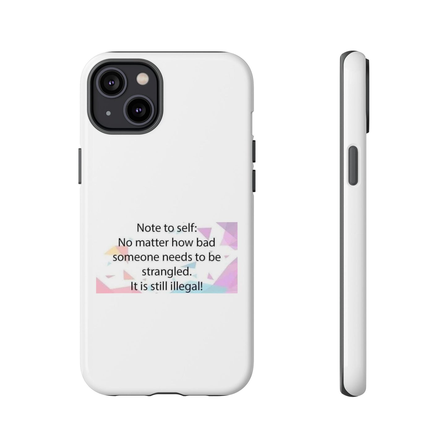 Note To Self iPhone Case