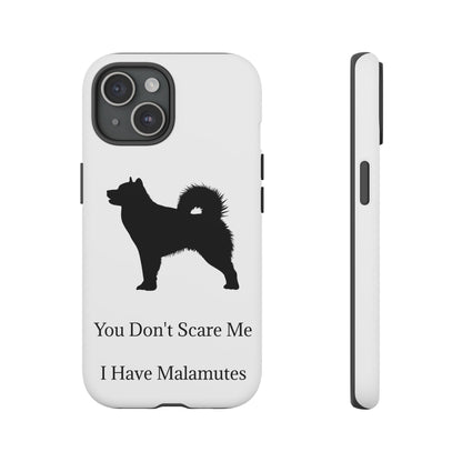 You Don't Scare Me iPhone Case