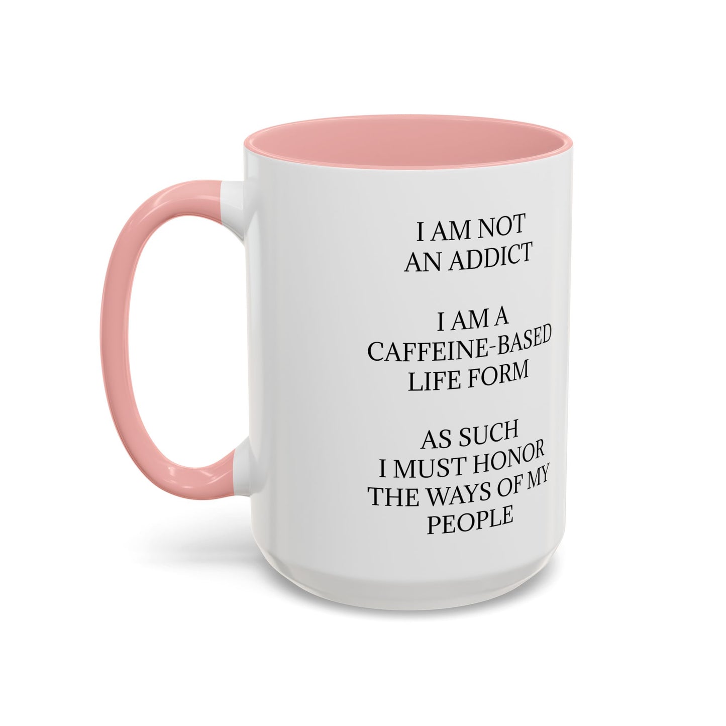 Not An Addict 2-Tone Coffee Mug