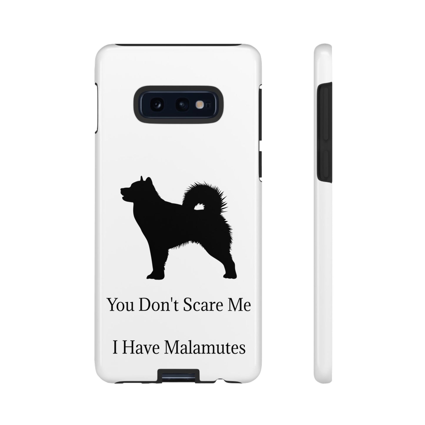 You Don't Scare Me Samsung Case